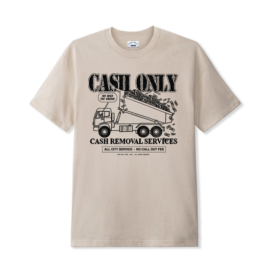 Cash Only - Removal Tee - Sand